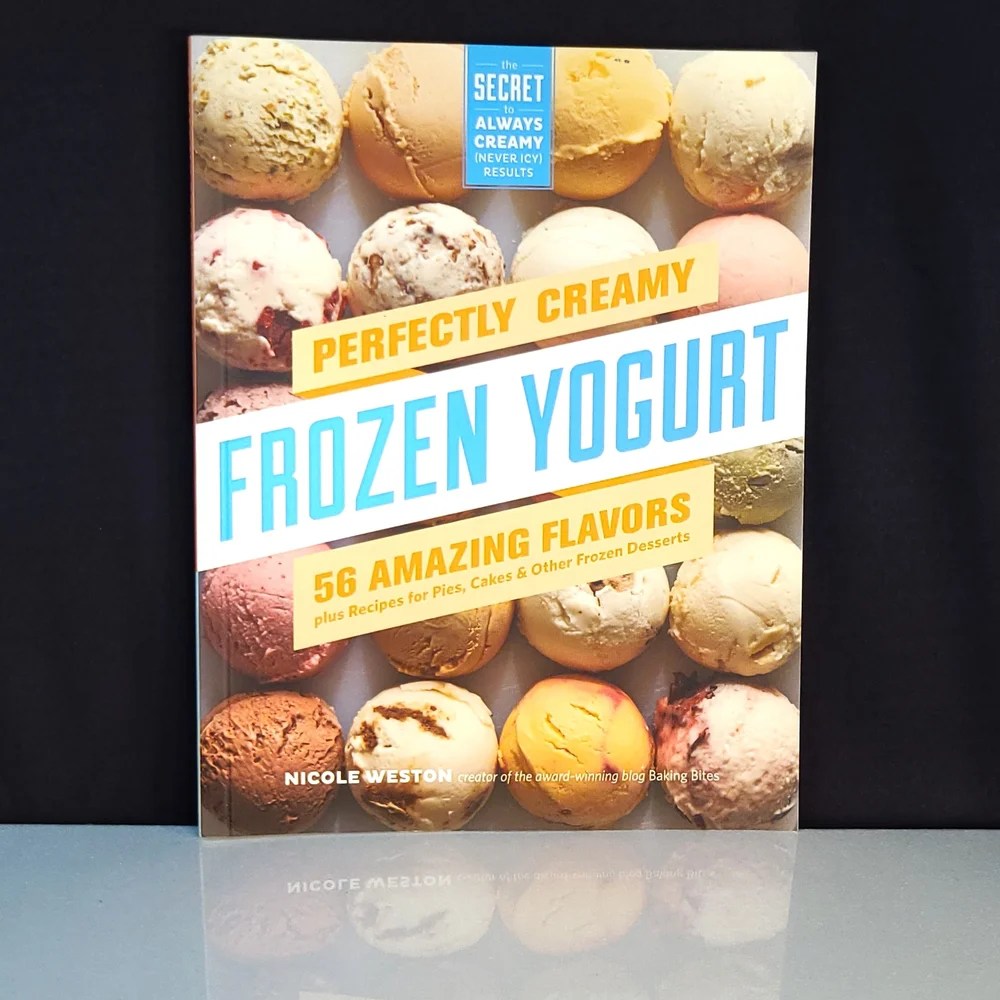 Perfectly Creamy Frozen Yogurt Recipe Book